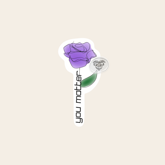 You Matter Sticker